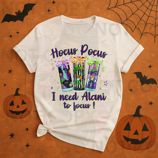 “Hocus Pocus I Need Alani To Focus”
